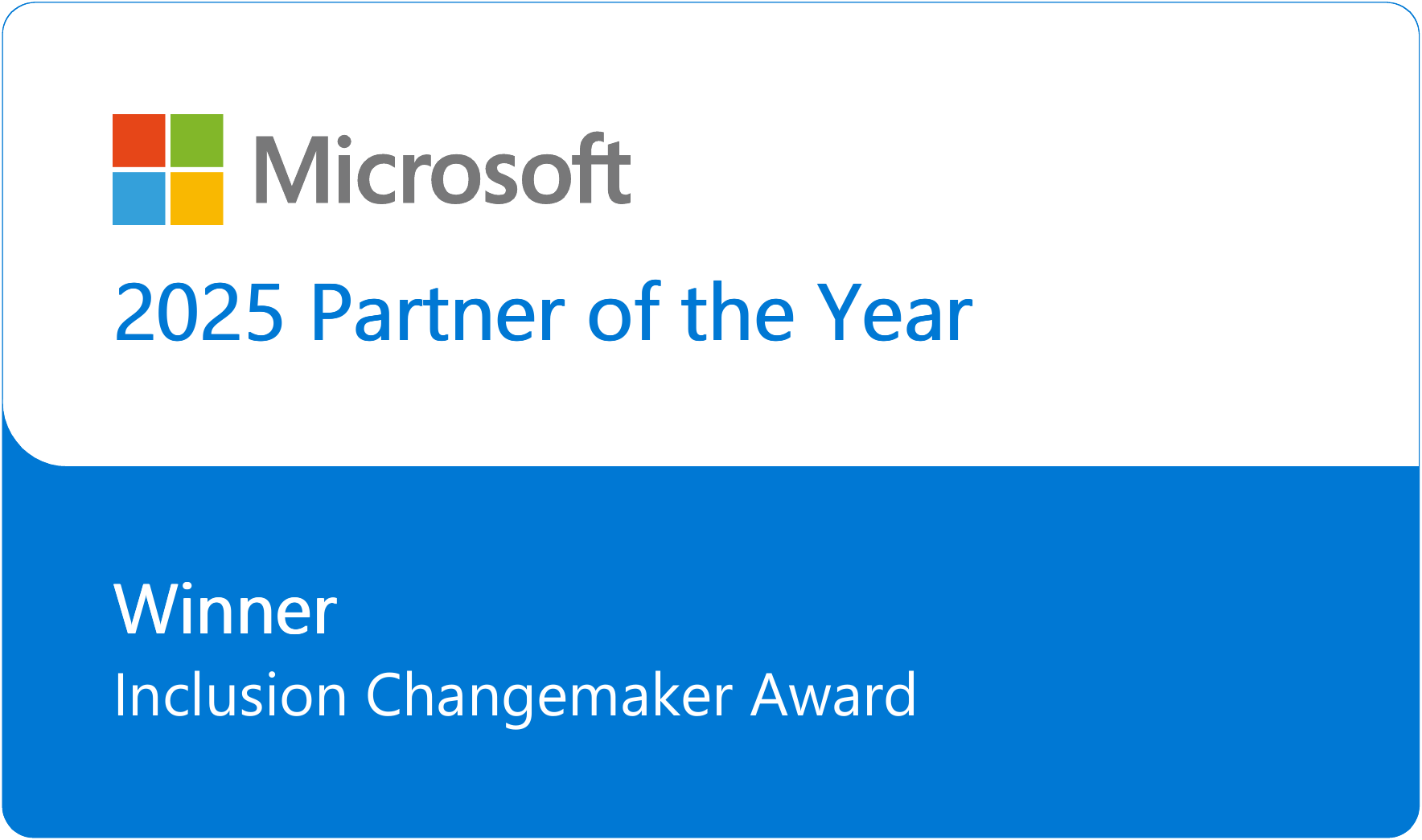 2025 Inclusion Changemaker Partner of the Year